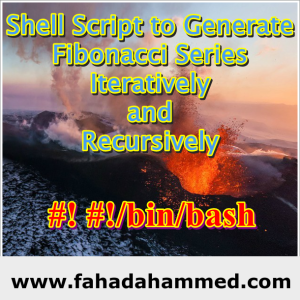 Shell_Script_to_Generate_Fibonacci_Series_Iteratively_and_Recursively
