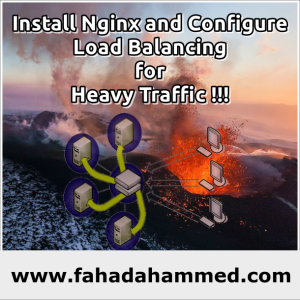 Install_Nginx_and_Configure_Load_Balancing_for_Heavy_Traffic